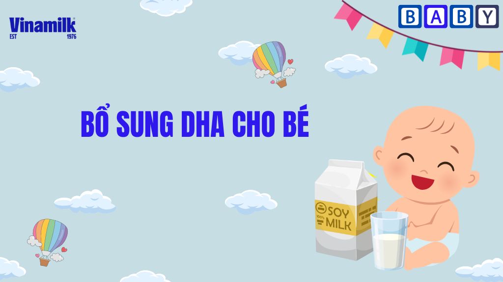 Bổ sung DHA cho bé