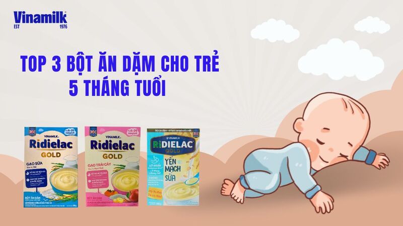 Tìm hiểu thông tin về các sản phẩm bột ăn dặm cho trẻ từ Vinamilk