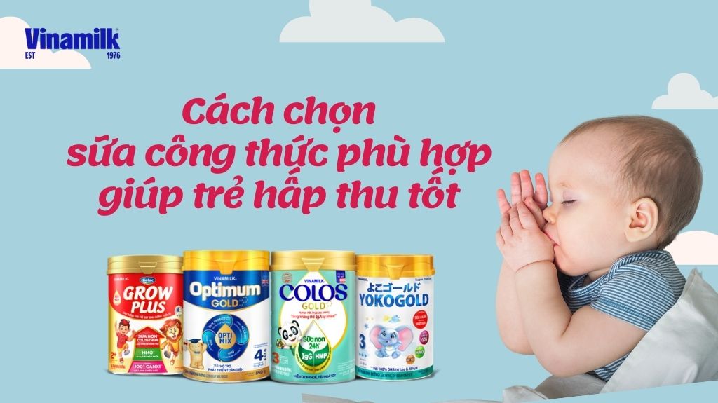 cách chọn sữa công thức cho bé