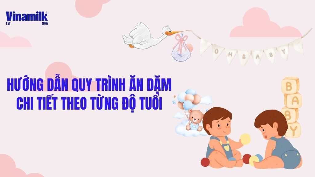 Quy trình ăn dặm cho bé