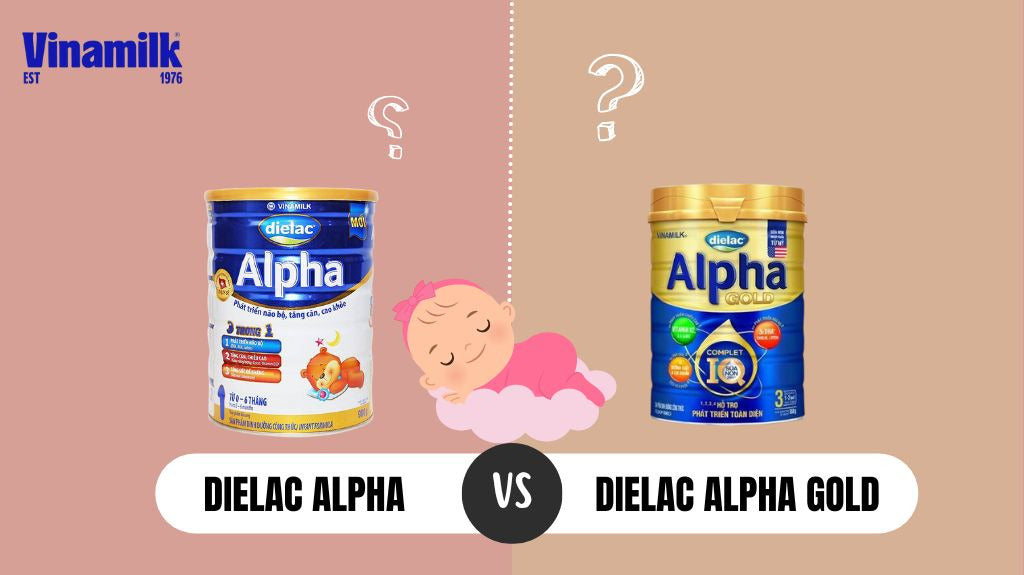 so sánh sữa Dielac Alpha và Dielac Alpha Gold