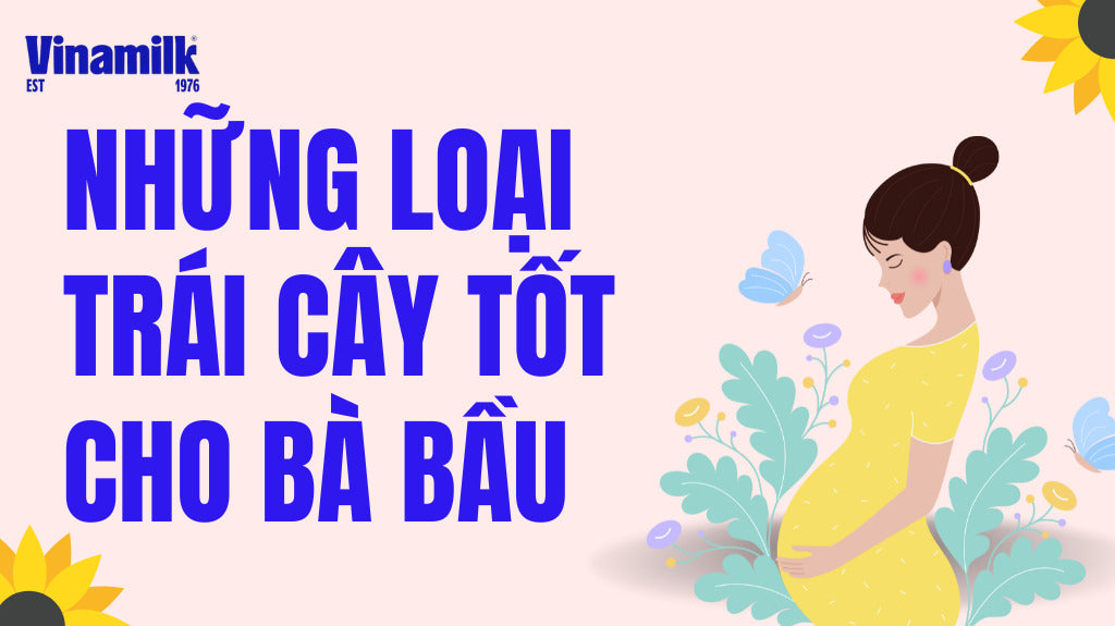 Trái cây tốt cho bà bầu