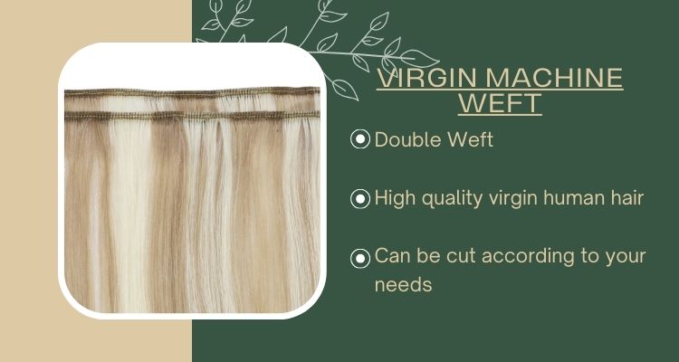 Virgin machine weft hair extensions
