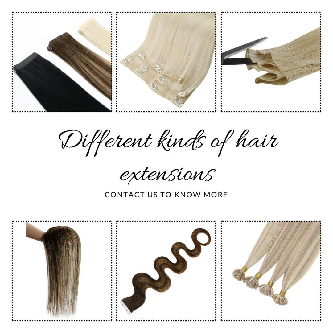 different kinds of hair extensions for you to choose