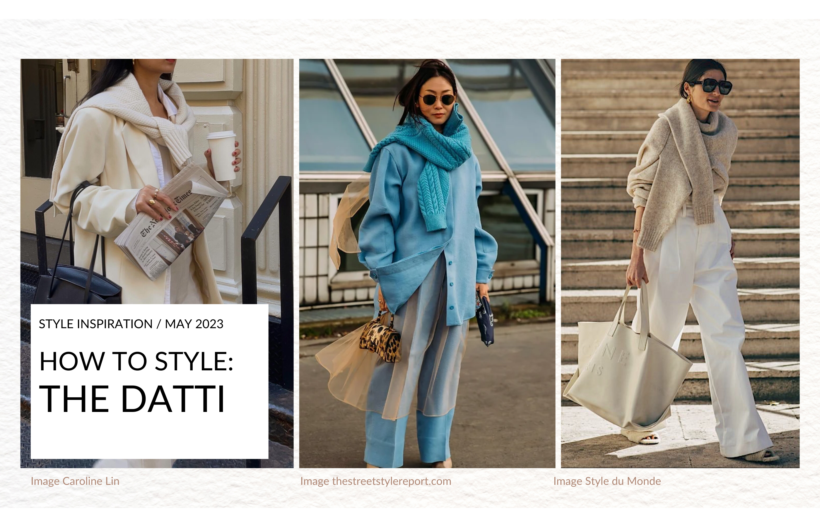 How to Style Datti Street Style 
