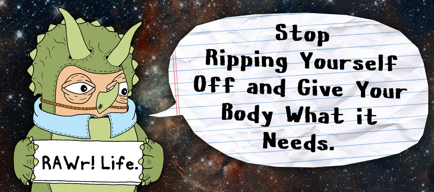 rawr life stop ripping yourself off and give your body what it needs