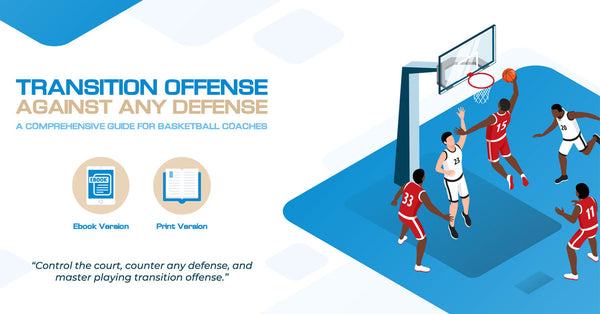 transition offense against any defense