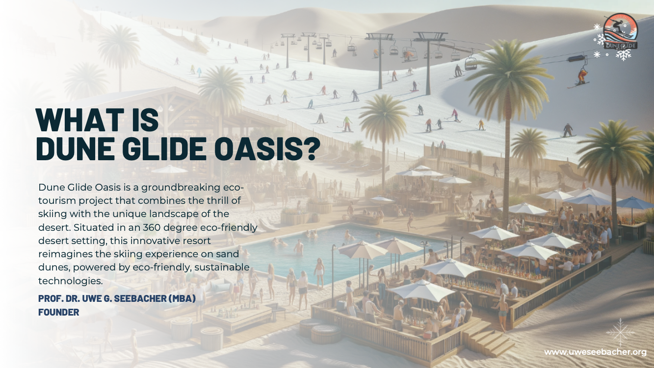 What is Dune Glide Oasis Concept