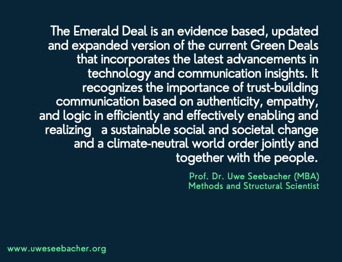 The Emerald Deal (c)uweseebacher.org 2023