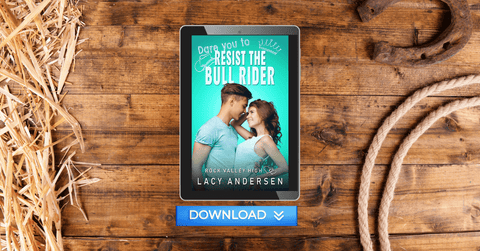 Young Adult Cowboy Romance Dare you to Resist the Bull Rider by Lacy Anderson