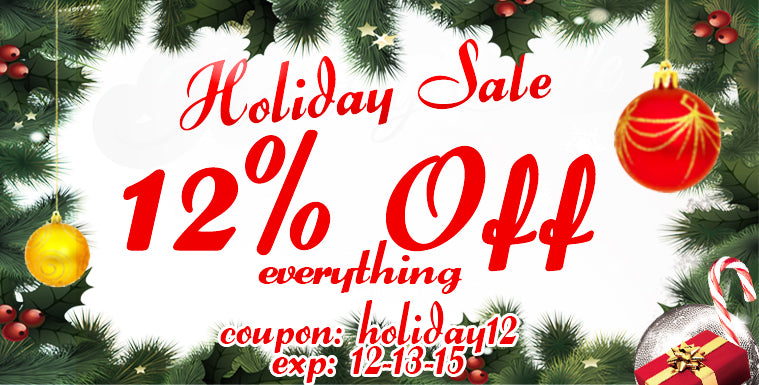 Holiday Sale – 12% Discount On All Items