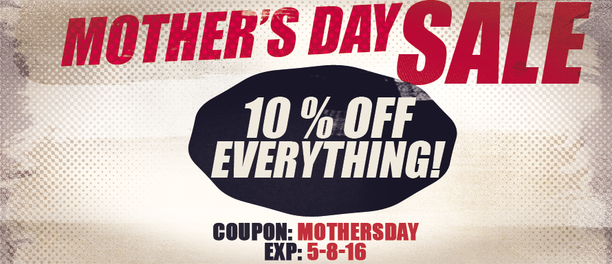 Mother's Day Sale - 10% Off Everything!
