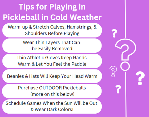 tips for playing pickleball in cold weather, playing pickleball in winter