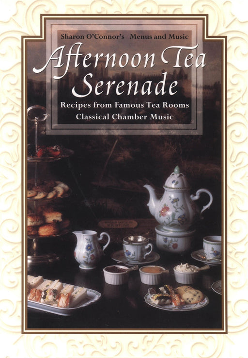 afternoon tea serenade cd — Menus and Music