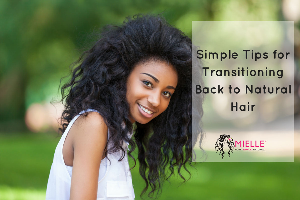 Tips For Transitioning Back To Natural Hair