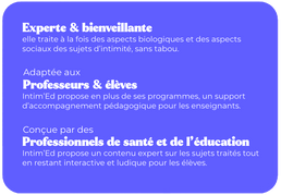 Experte et bienveillante, adaptée aux professeurs & élèves, conçue par des professionnels de santé et de l'éducation