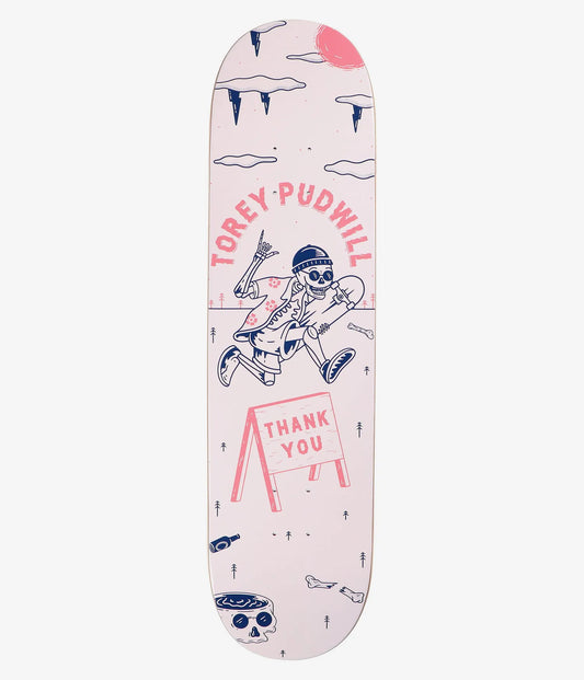 TAVOLA SKATEBOARD THANK YOU TOREY PUDWILL ZAPPED DECK 8.25"