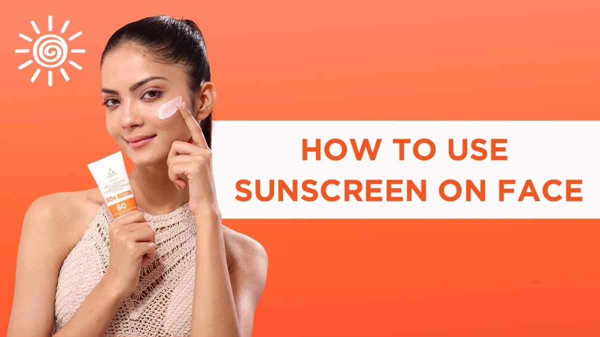 how to use sunscreen on face