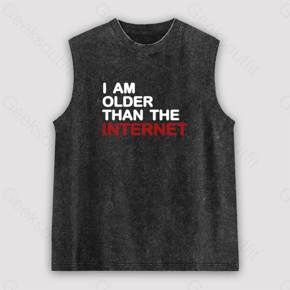 I Am Older Than The Internet Unisex Washed Tank