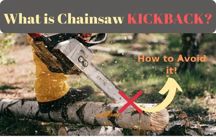what is chainsaw kickback