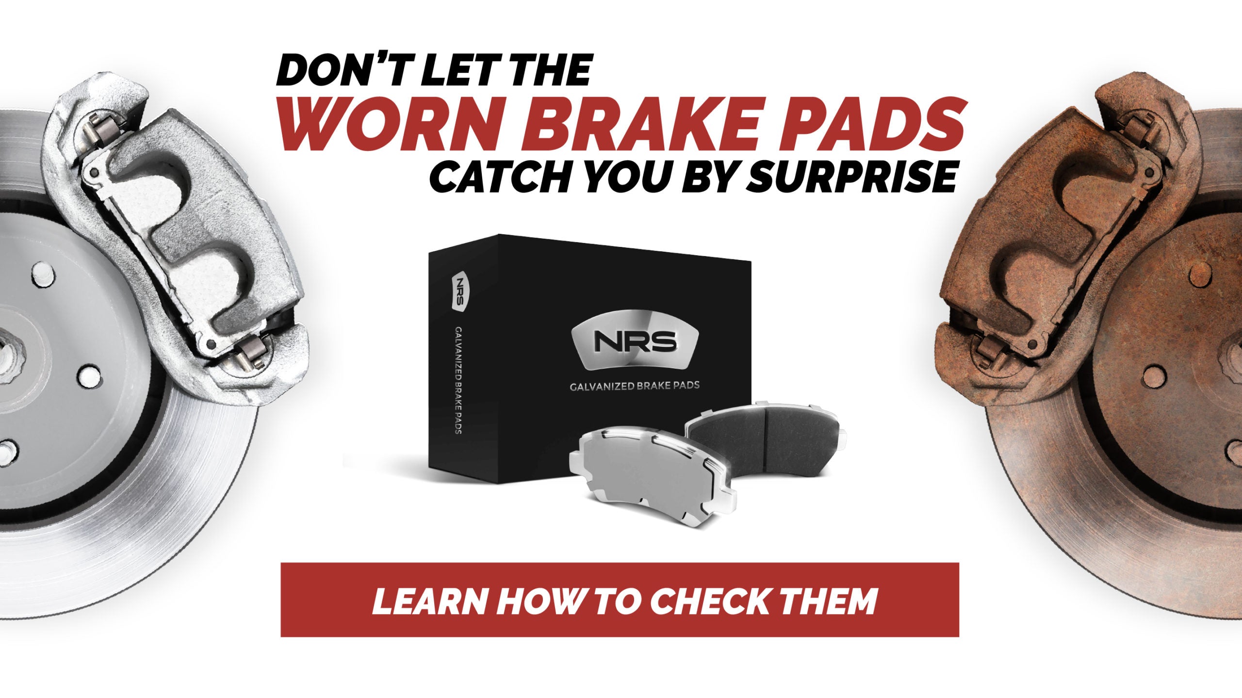 Don't Let Worn Brake Pads Catch You by Surprise: Learn How to Check Th —  NRS Brakes