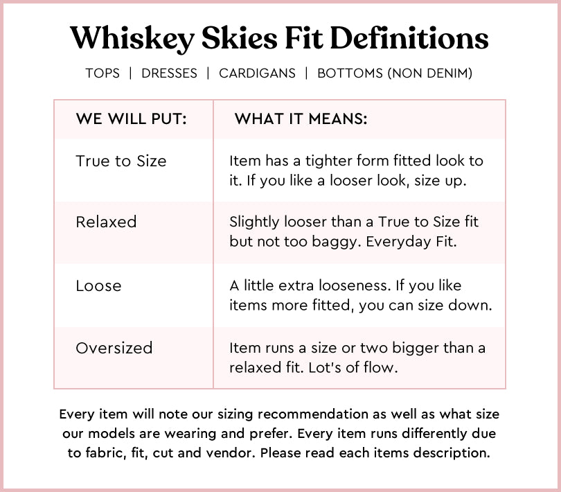 Whiskey Skies Fit Definition