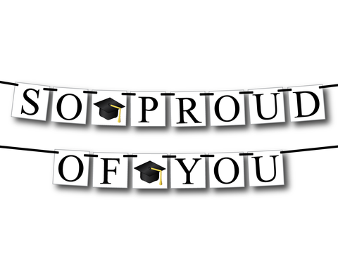 Printable So Proud Of You Banner Diy Graduation Party Decoration Celebrating Together