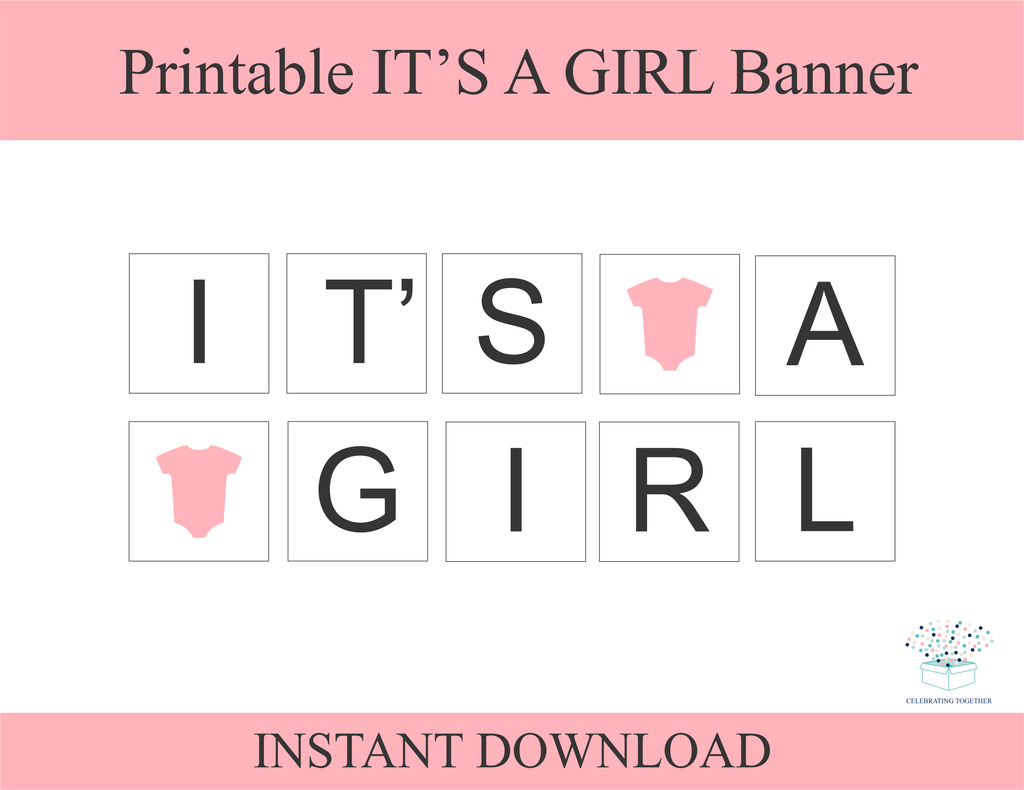 Printable Onesie It S A Girl Banner Diy Baby Shower Decoration