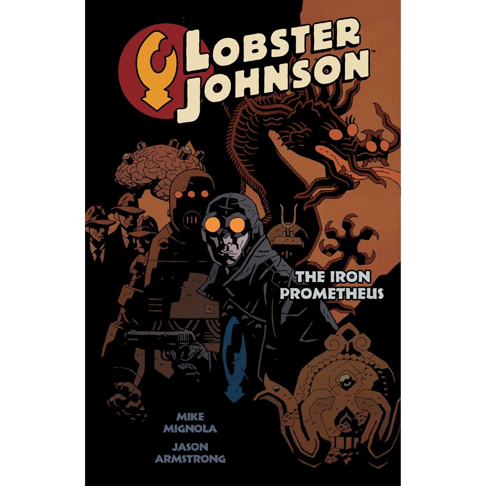 Lobster Johnson TP Vol 01 Iron Prometheus (New ptg)