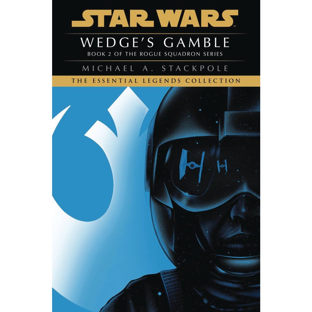 Star Wars X-Wing Wedges Gamble Prose Novel SC