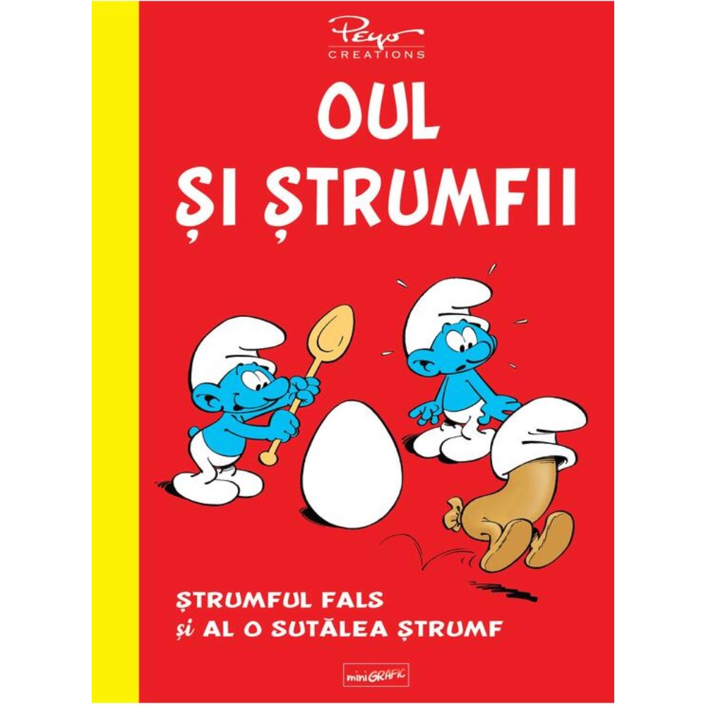 Oul si Strumfii. Strumful Fals si al o Sutalea Strumf