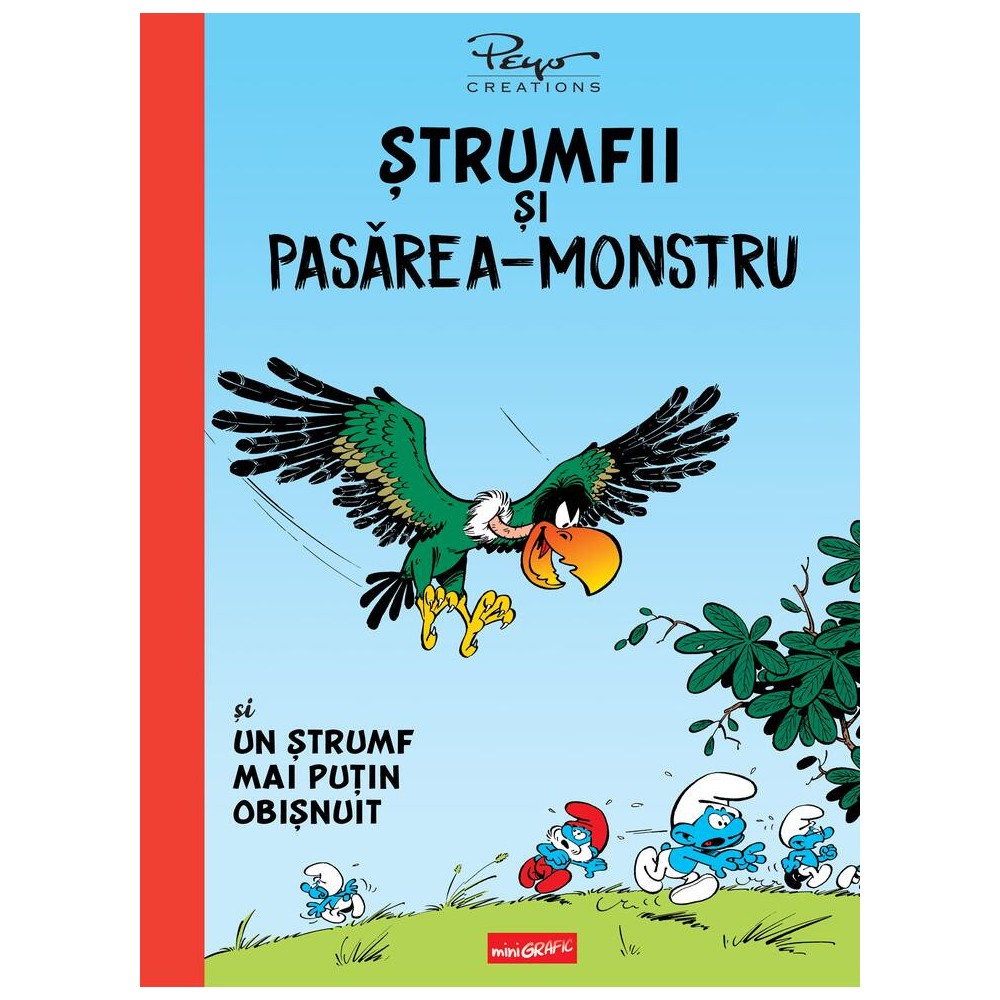 Strumfii si Pasarea-Monstru si un Strumf Mai Putin Obisnuit