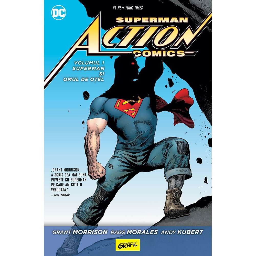 Superman Action Comics 01: Superman si Omul de Otel