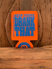 "Been There Drank That" Neoprene Coozie