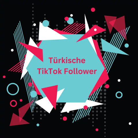Türkische TikTok Follower