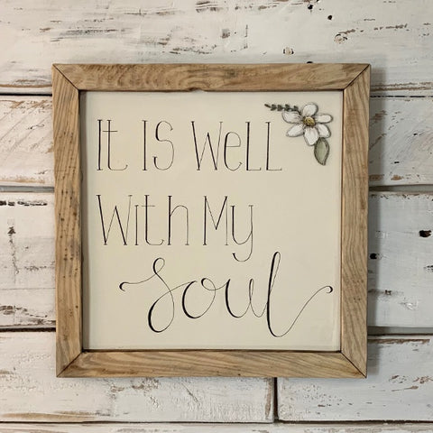 Handmade Large Framed Sign with Daisy - It is Well with my Soul 9841