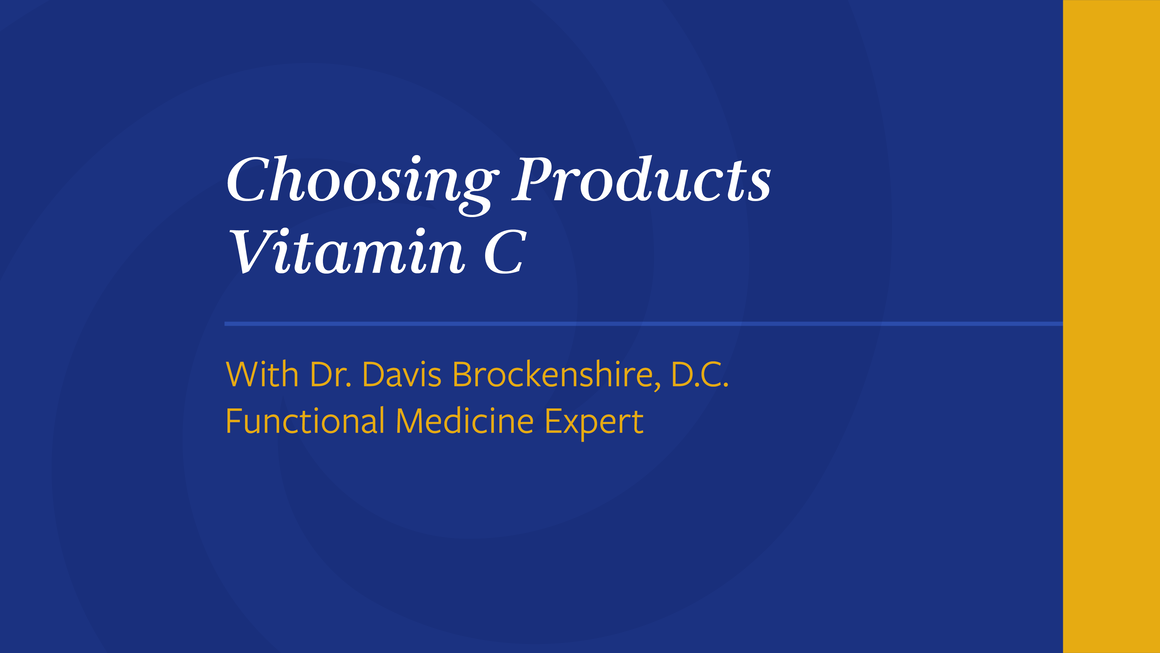 Choosing-Products-Vitamin-C