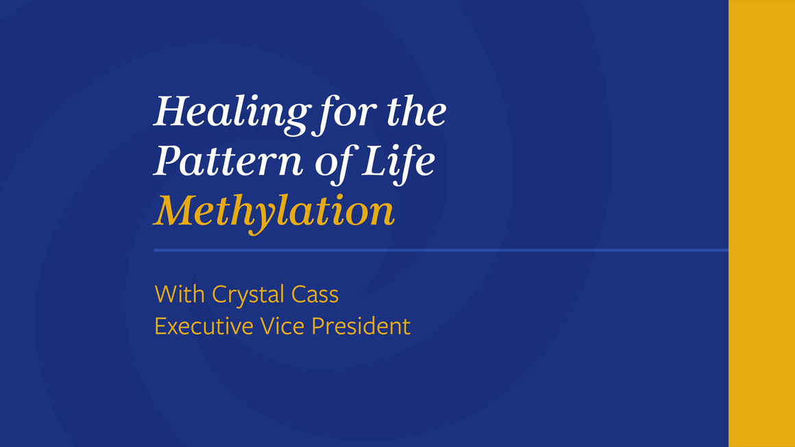 Healing-for-the-Pattern-of-Life-Methylation-title