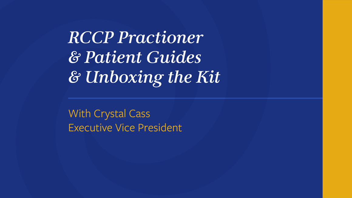 RCCP-Practioner-_-Patient-Guides-_-Unboxing-the-Kit