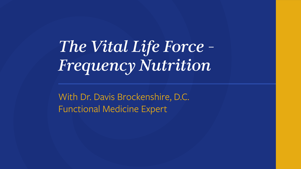The-Vital-Life-Force---Frequency-Nutrition