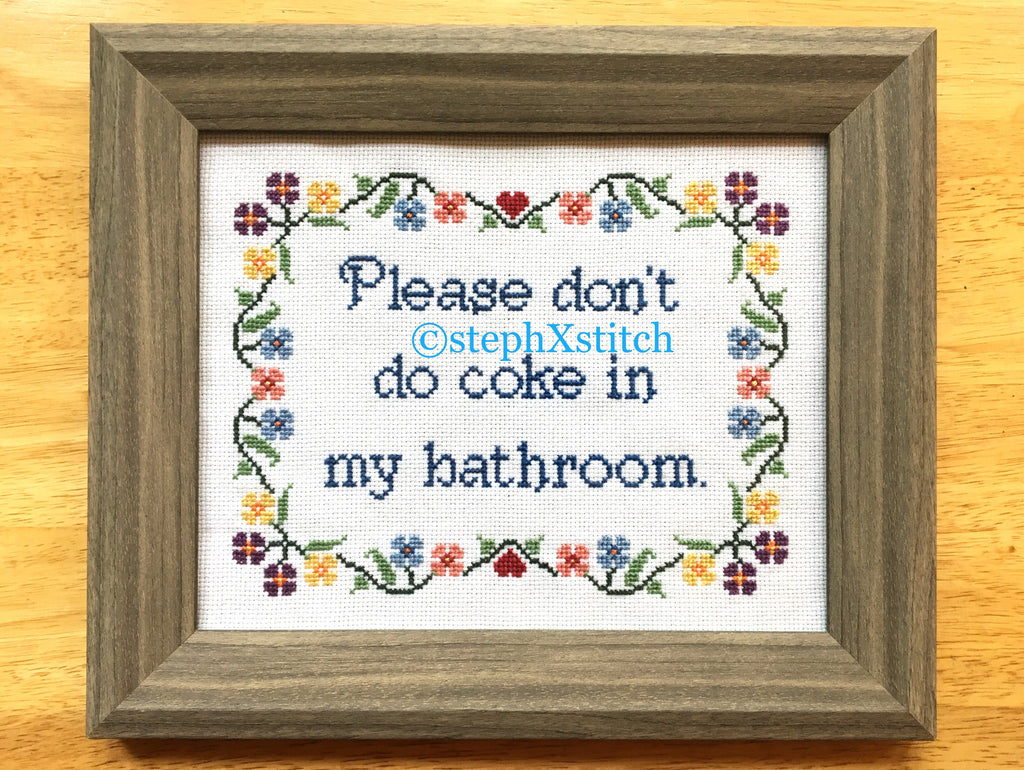 Please Dont Do Coke In My Bathroom Pdf Cross Stitch Pattern Stephxstitch