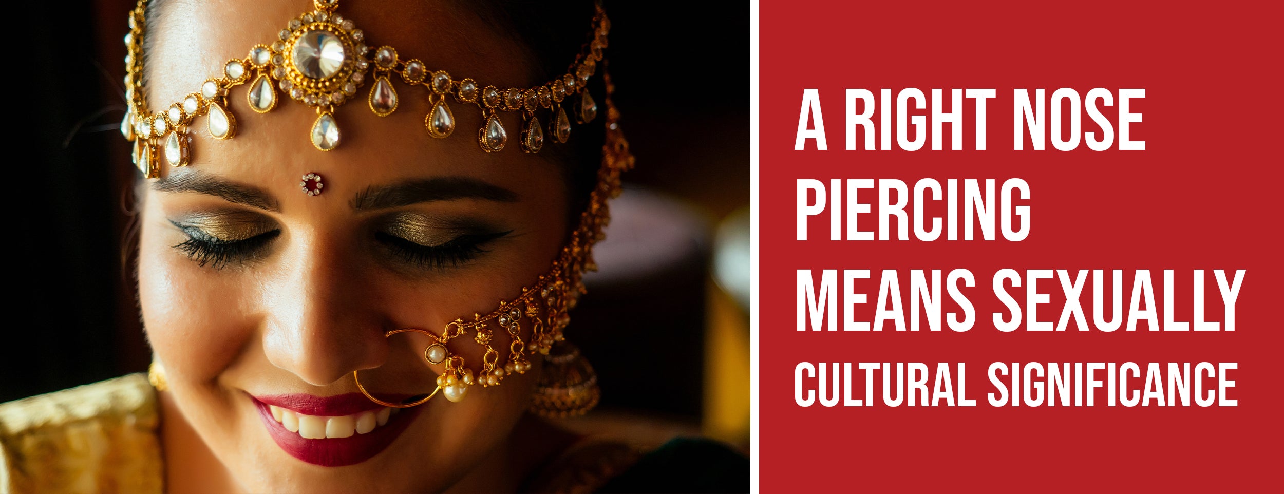 Cultural Significance of Right Nose Piercings