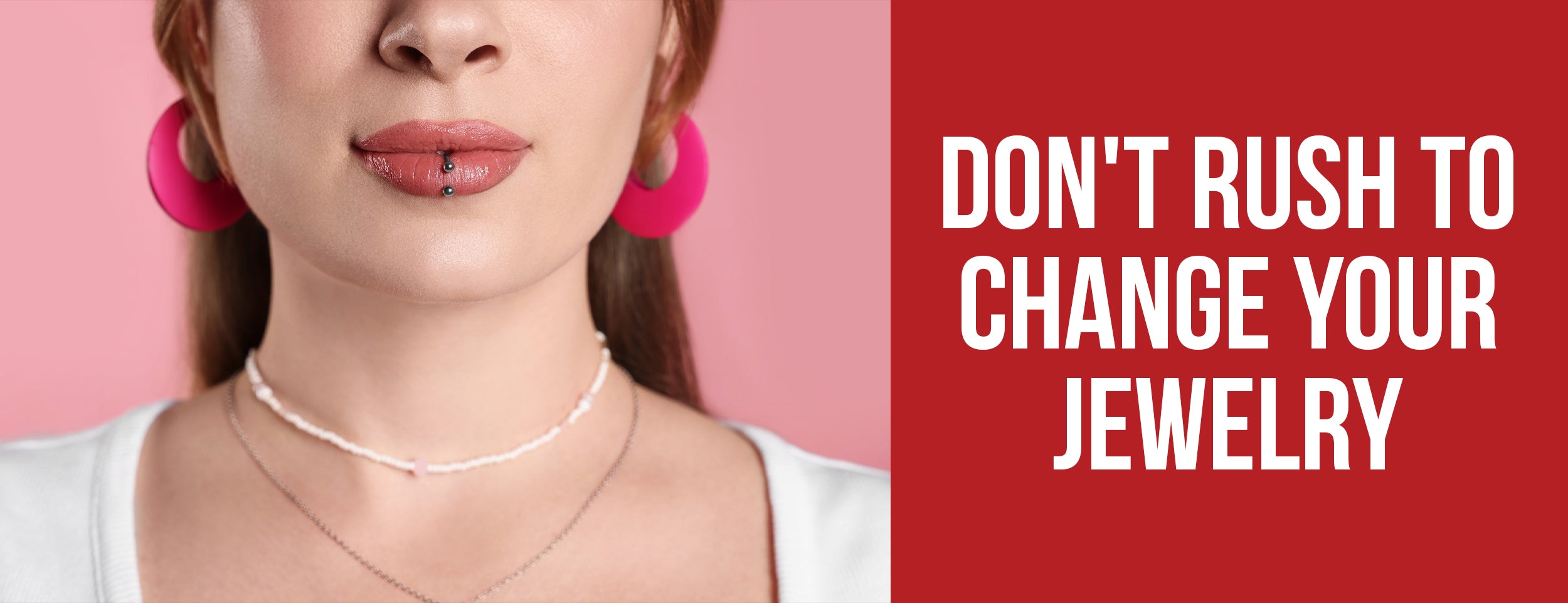 Don't Rush to Change Your Jewelry