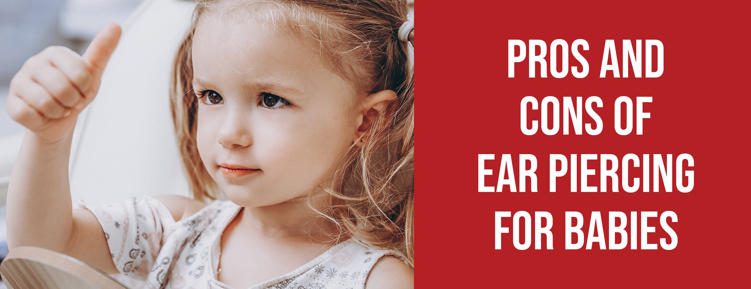 Baby ear piercing pros and cons