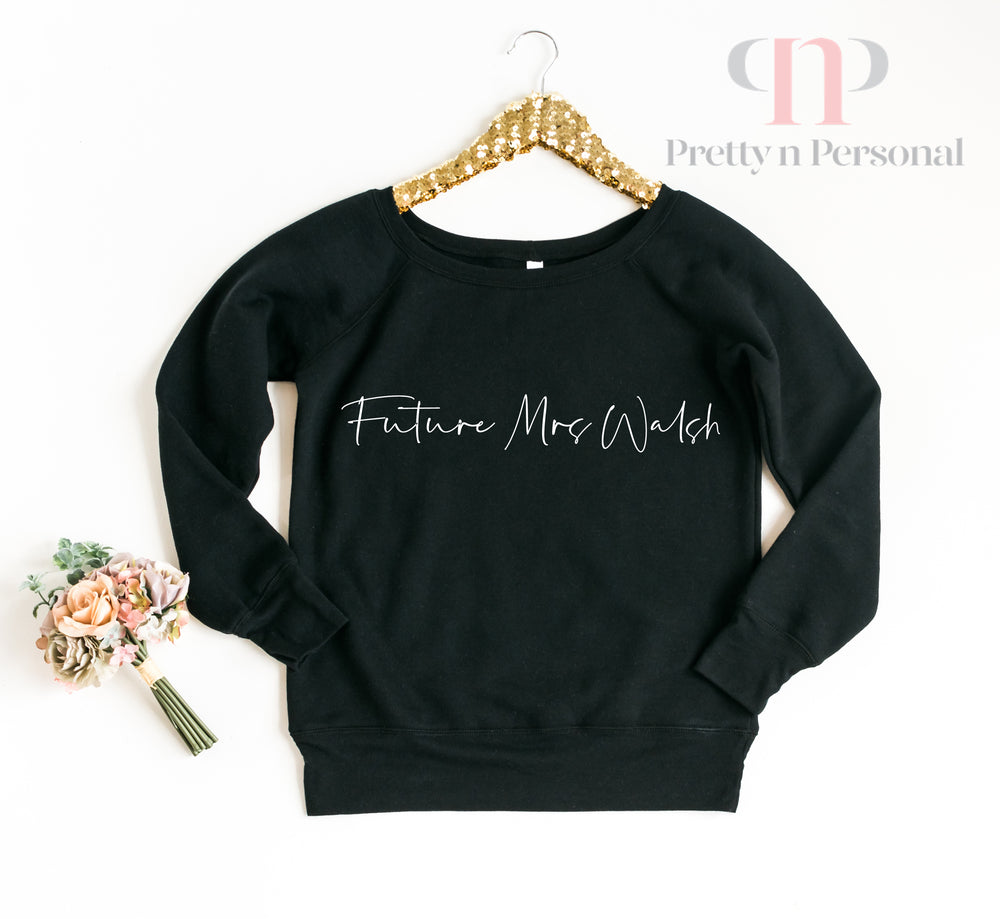 future mrs sweatshirt