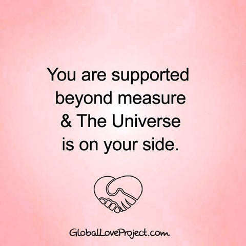 You are supported beyond measure ...