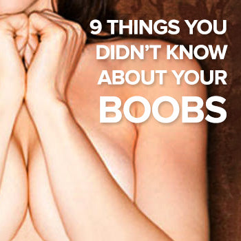 9 things you didn't know about boobs
