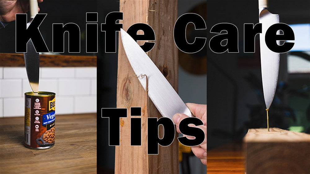 Knife Care Tips