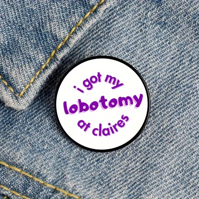Claire's Lobotomy Enamel Pin