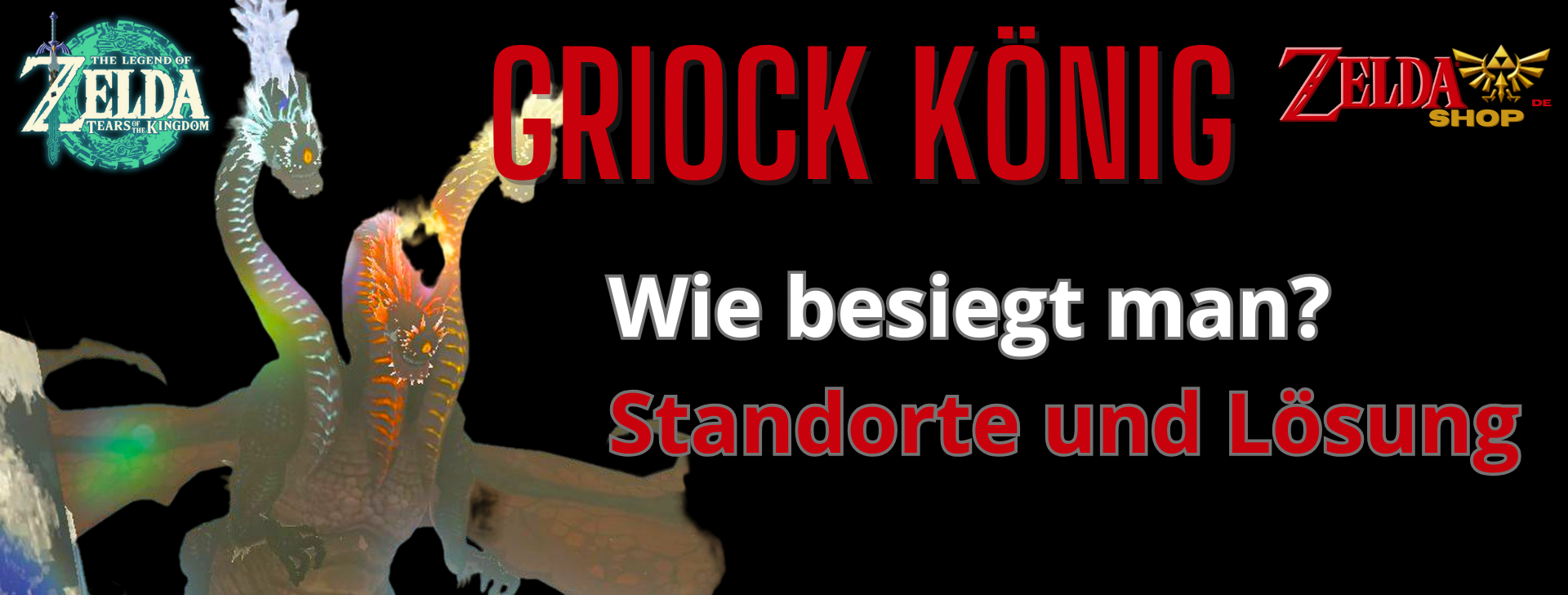 TotK Wie besiegt man Griock-Konig? Standorte und Losung